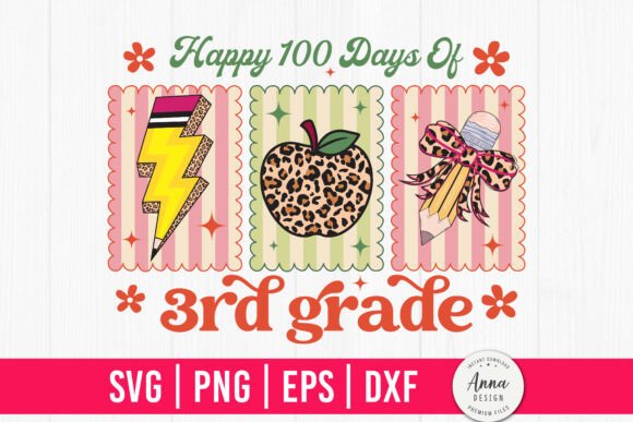 Happy 100 Days of 3rd Grade SVG for Crafts and Graphics