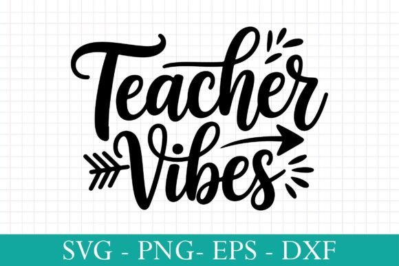 Teacher Vibes SVG for Creative Graphics and Crafts
