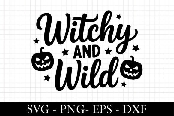 Witchy and Wild SVG: A Spooky Yet Charming Graphics Asset for Crafts